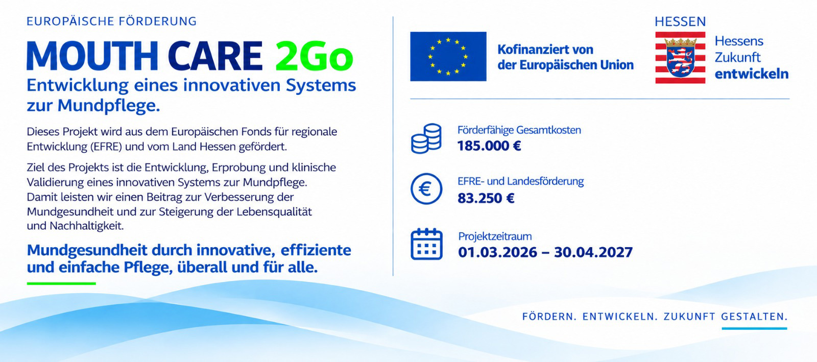 Mouth Care 2Go ERDF project information